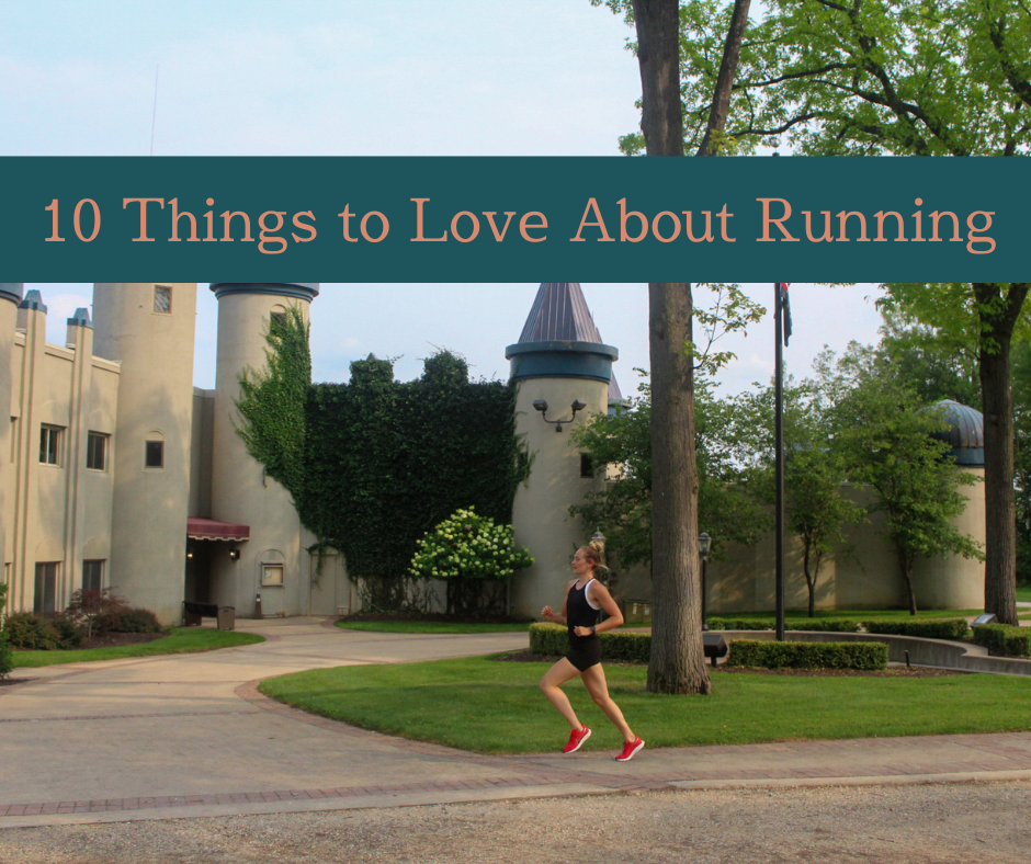 10 things to love about running